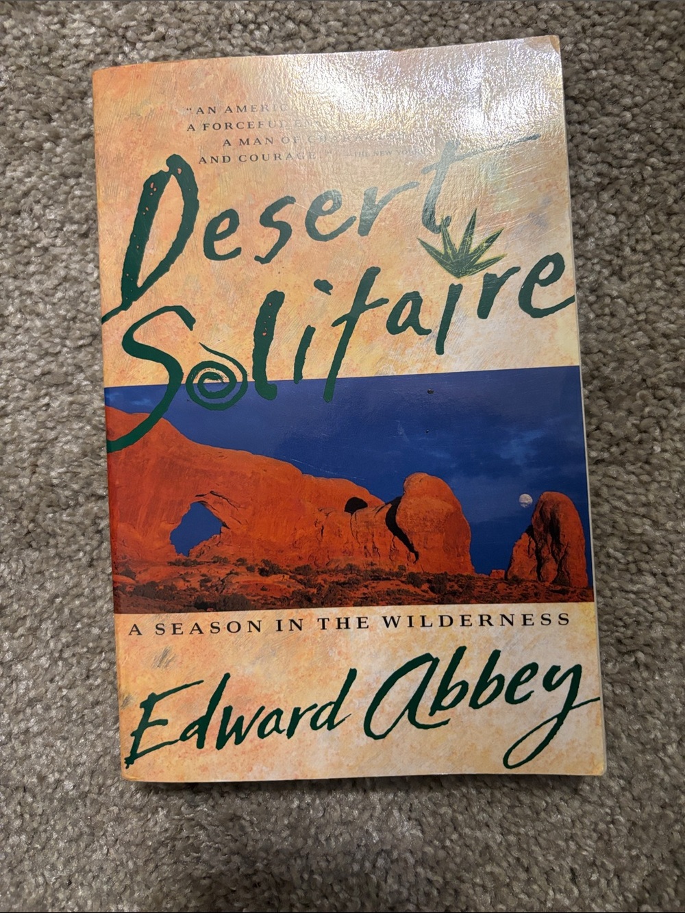 Desert Solitaire: A Season in the Wilderness by Edward Abbey, Paperback edition